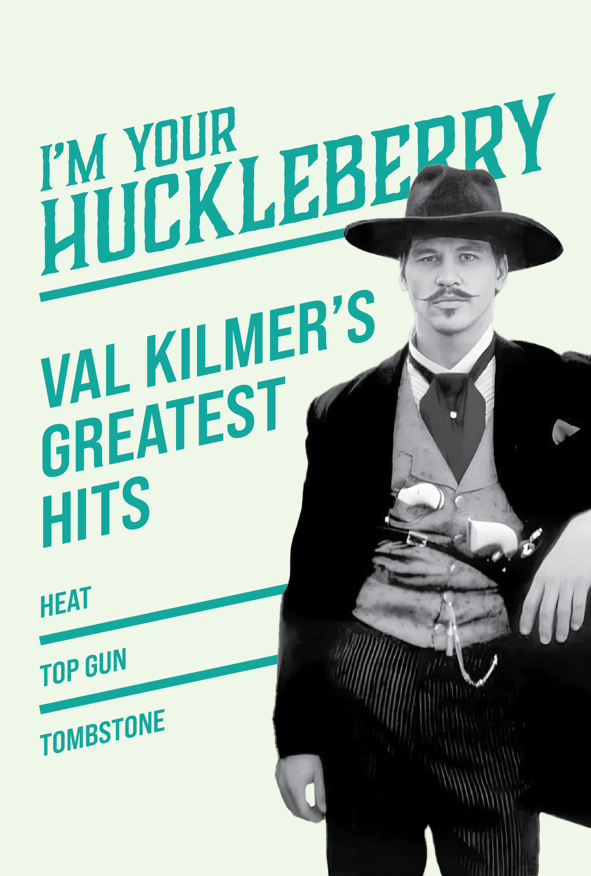 Val Kilmer: Greatest Hits