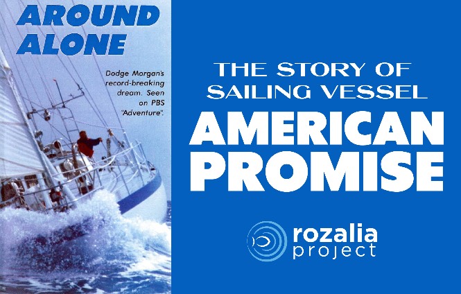 Around Alone: The Story Of Dodge Morgan's Sailing Vessel