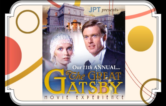 The JPT Film + Event Center | Show & Event Calendar | The Great Gatsby (1974) 50th Anniversary.