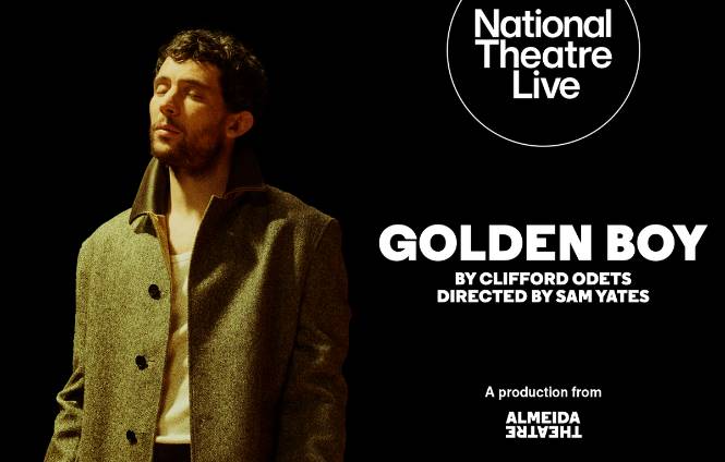 National Theatre Live: Golden Boy