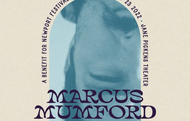 Newport  Folk Presents Marcus Mumford and Friends: SOLD OUT!