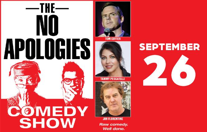 No Apologies Comedy Tour with Tom Cutter, Tammy Pescatelli & JIm Florentine
