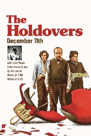 The Holdovers w/ Live Music by Avi Jacob
