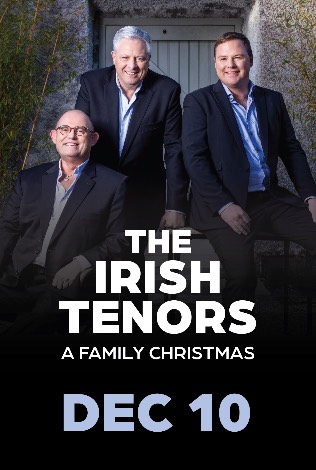 The Irish Tenors Live@. A Family Christmas