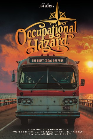 Occupational Hazard: The First Coral Reefers (Jimmy Buffet's original band)