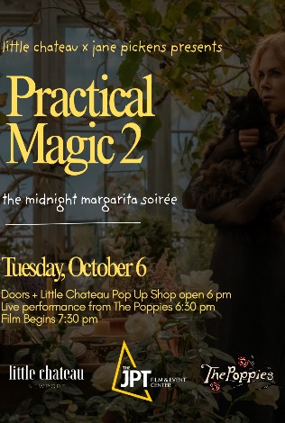 Practical Magic 2 Party w/ Little Chateau