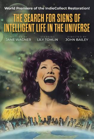 THE SEARCH FOR SIGNS OF INTELLIGENT LIFE IN THE UNIVERSE: Art House Theater Day!