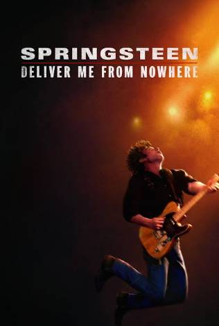 Springsteen: Deliver Me from Nowhere