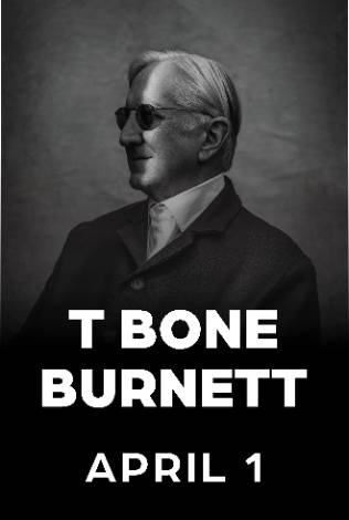 T Bone Burnett Live in Concert