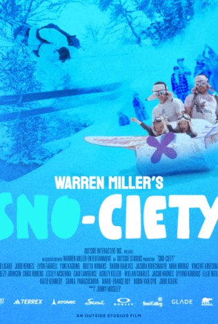 Warren Miller: SNO-CIETY- Saturday Night