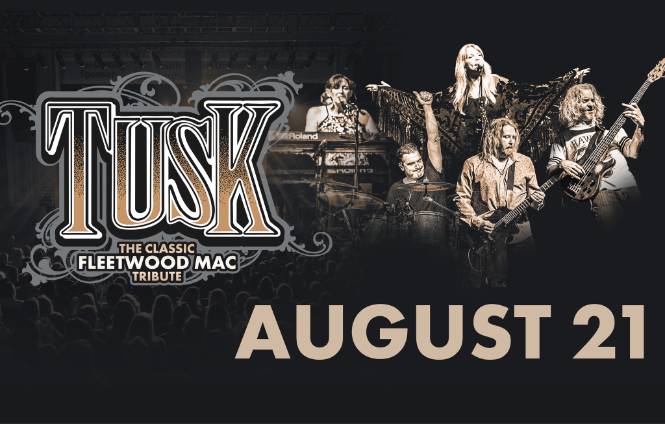 Tusk Live! The Classic Fleetwood Mac Tribute