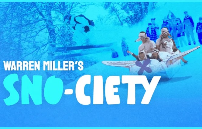 Warren Miller: SNO-CIETY- Saturday Night